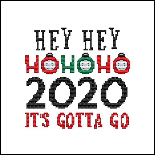 (image for) Hey Hey Hey Ho Ho Ho 2020 It's Gotta Go